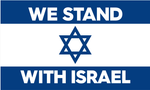 We Stand With Israel 5'x8' Flag Rough Tex ® 100D