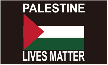 Palestine Lives Matter 3'X5' Flag ROUGH TEX® 100D