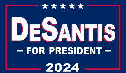 DeSantis For President 2024 Blue 3'X5' Flag ROUGH TEX® 68D