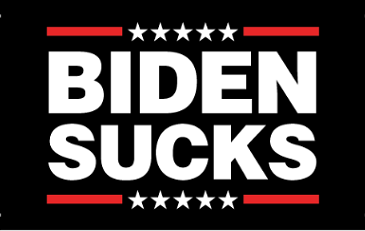 Biden Sucks 5 Stars 3'x5' Flag ROUGH TEX® 68D