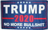 Trump 2020 No More Bullshit Blue Flag- 4'X6' Rough Tex® 68D