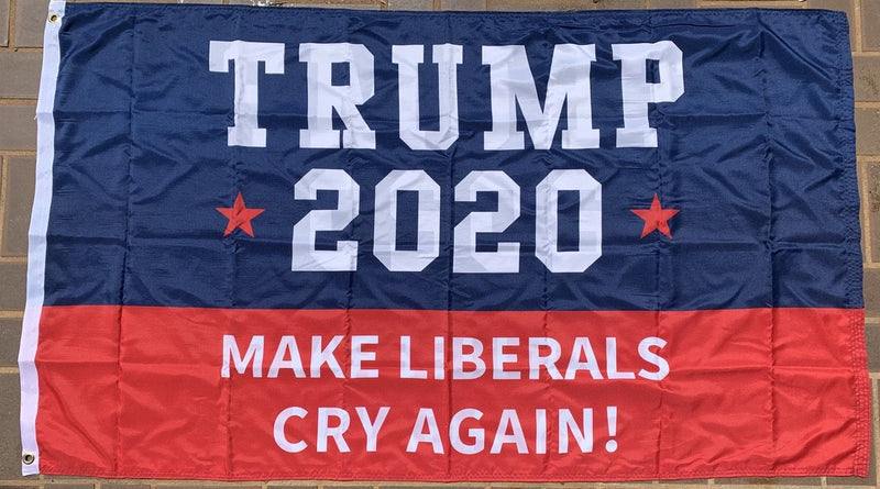 Trump 2020 Make Liberals Cry Again Blue And Red Double Sided 3'X5' Flag Rough Tex® 100D