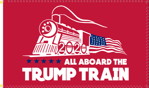 All Aboard The Trump Train Flag Rough Tex ® 2'X3' 100D