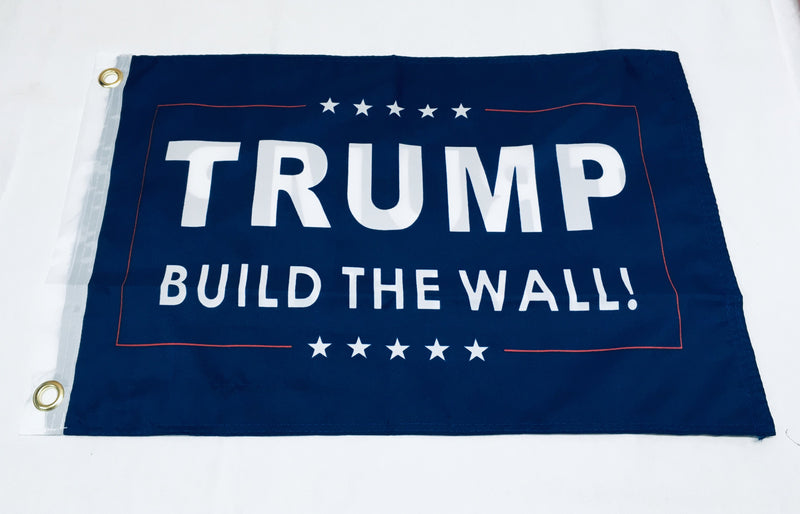 Trump Build The Wall Double Sided Flag- 12''x18'' Rough Tex® Nylon