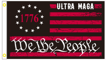 Betsy Ross We The People Ultra MAGA 3'X5' Flag ROUGH TEX® 100D