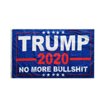 Trump 2020 No More Bullshit Rough Tex® 68D Nylon 6'X10' XXXL Flag (With Three Grommets)