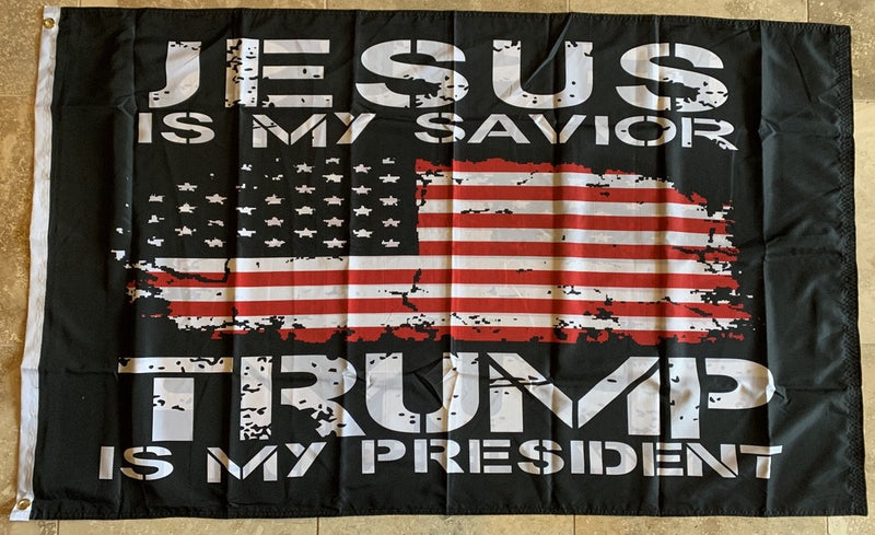 Jesus Is My Savior Trump Is My President 3'X5 Flag Double Sided Rough Tex® 100D