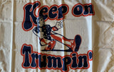 KEEP ON TRUMPIN' FLAG 100D ROUGH TEX ®3'X5'