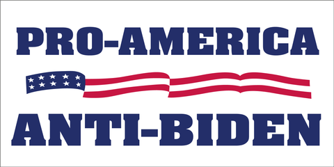 Pro America Anti Biden - Bumper Sticker