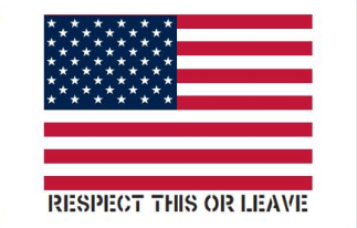 Respect This Or Leave (USA) 3'X5' Flag ROUGH TEX® 100D