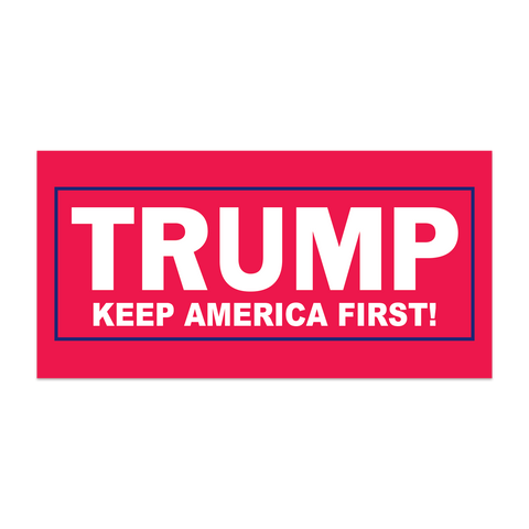 Trump "Keep America First!" Red Bumper Sticker