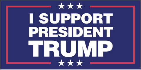 I Support President Trump Blue - Bumper Sticker