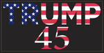 Trump 45 - Bumper Sticker
