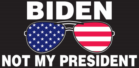 Biden Not My President Sunglasses Bumper Sticker