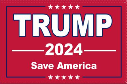 Trump 2024 Save America 3'X5' Flag ROUGH TEX® 100D