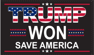 Trump Won Save America 3'X5' Flag Rough Tex® 100D