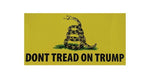 Don't Tread On Trump - Bumper Sticker