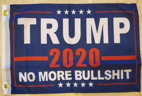 Trump No More Bullshit Double Sided Car Flag - 12''x18'' Knit